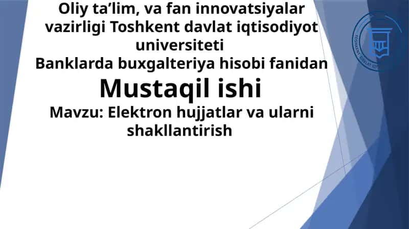 Elektron hujjatlar va ularni shakllantirish
