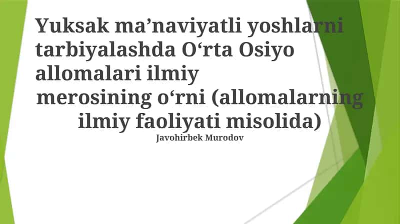 O‘rta Osiyo allomalari ilmiy merosi