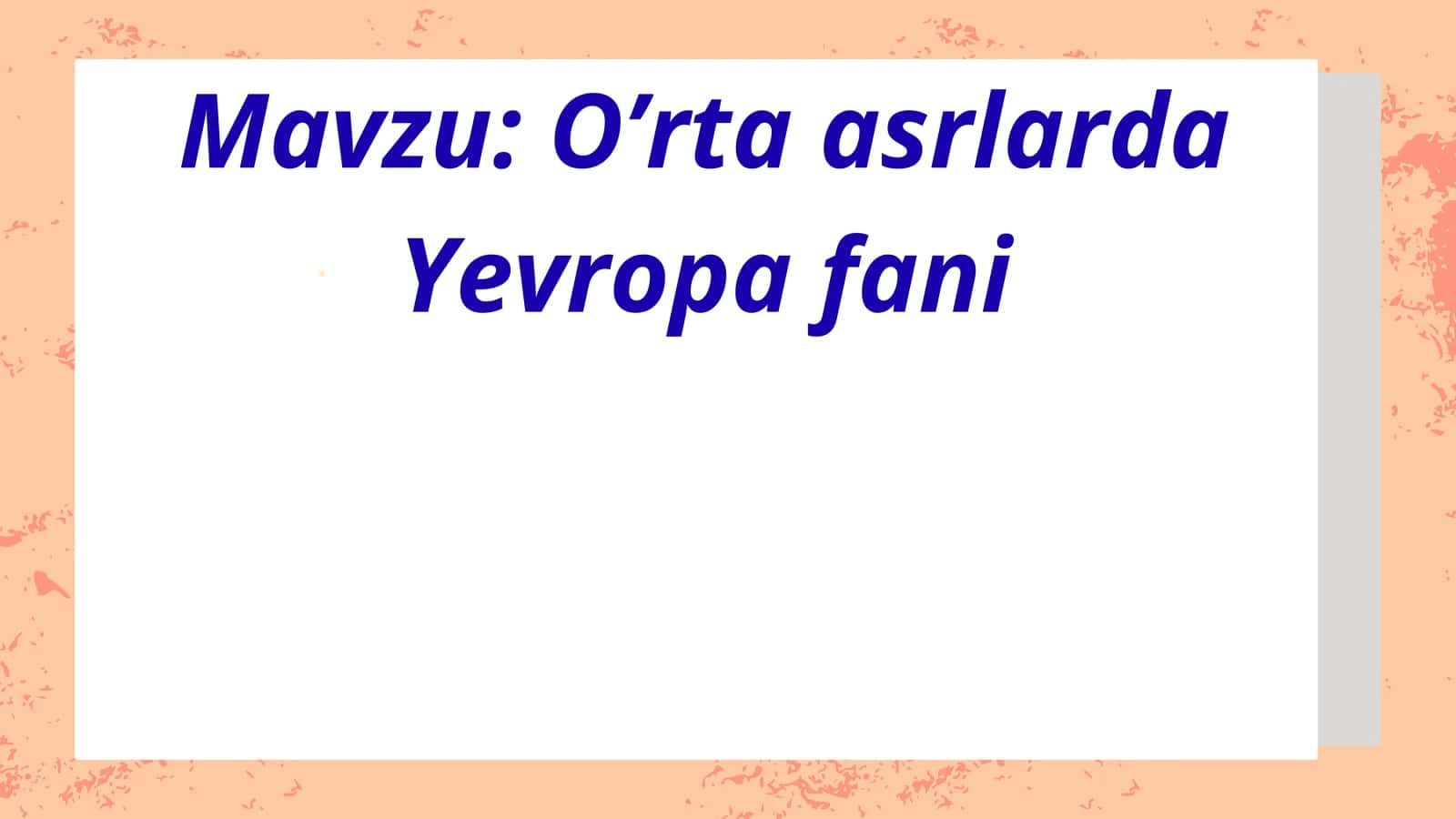 O’rta asrlarda Yevropa fani