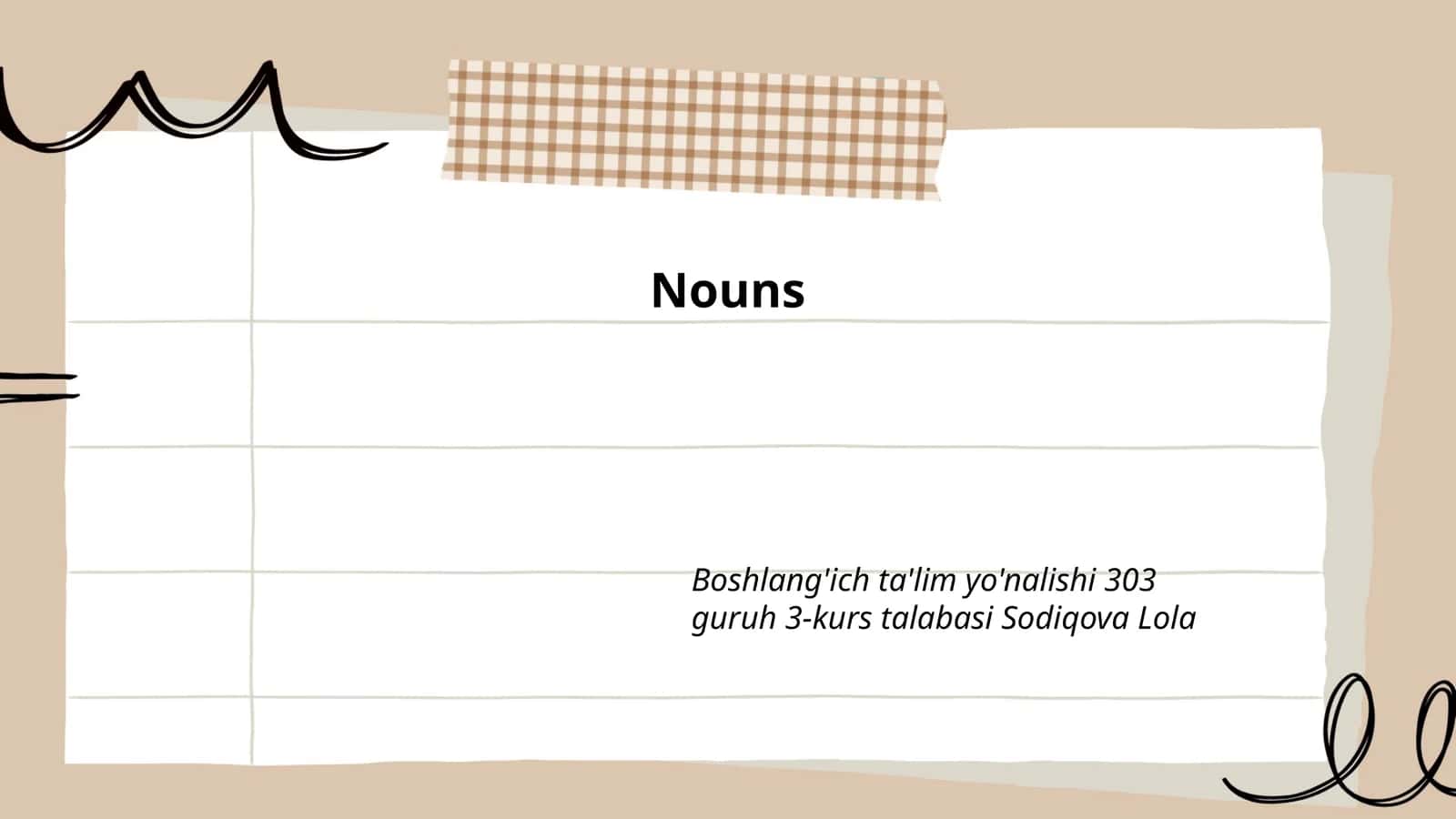 Boshlang'ich ta'lim yo'nalishi 303 guruh 3-kurs talabasi Sodiqova Lola