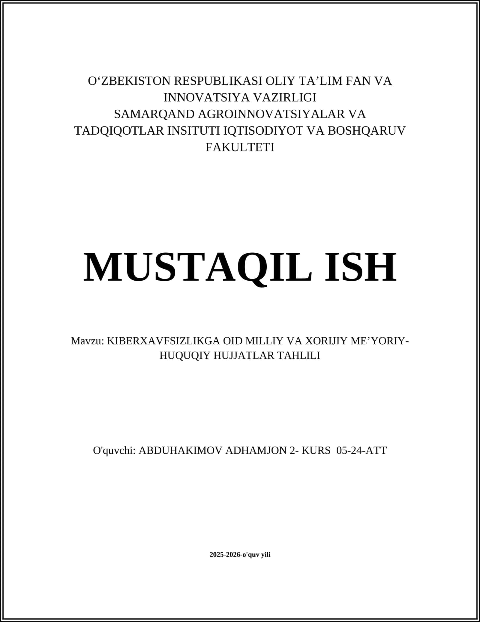KIBERXAVFSIZLIKGA OID MILLIY VA XORIJIY ME’YORIY-HUQUQIY HUJJATLAR TAHLILI