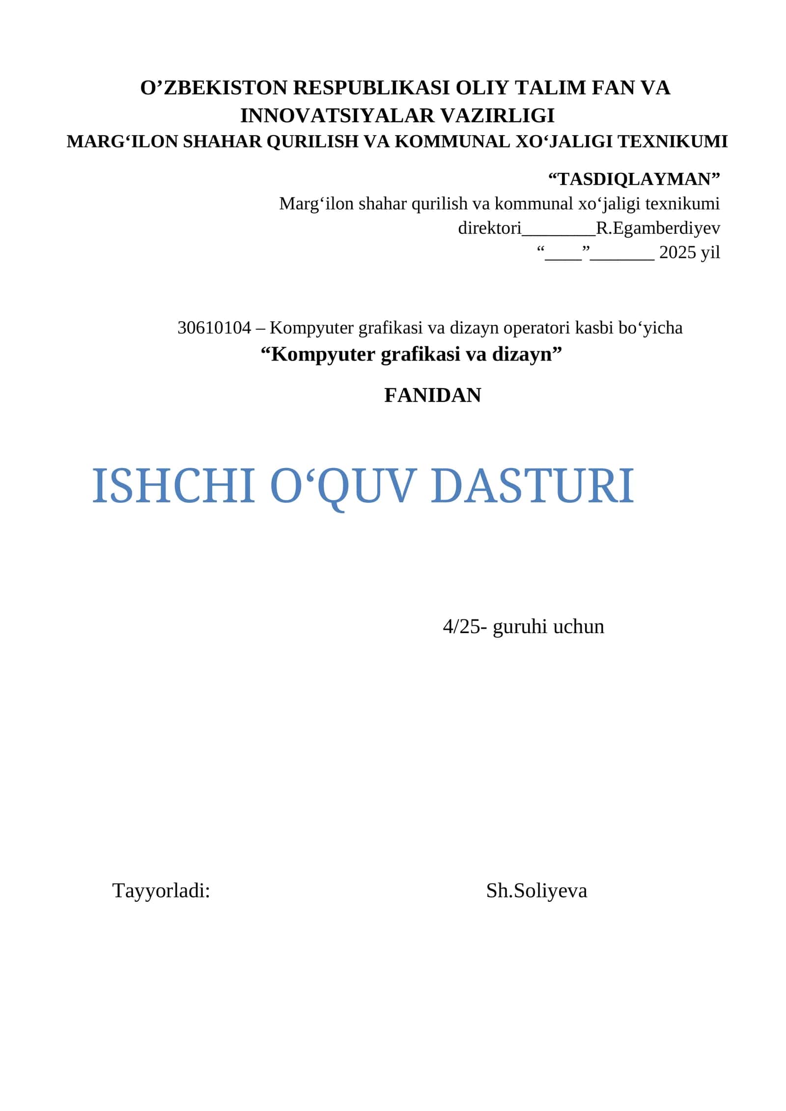 Kompyuter grafikasi fanidan ishchi o'quv dasturi