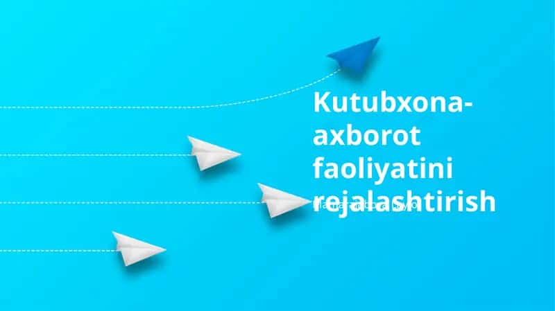 Ma'lumot faoliyatini rejalashtirish