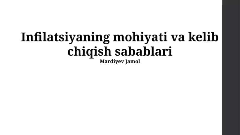 Inflatsiyaning mohiyati va kelib chiqish sabablari