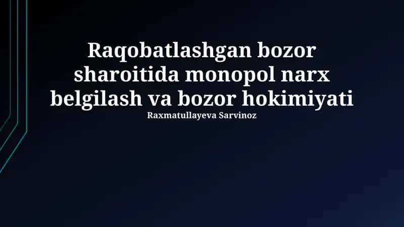 Monopoliya: Ta'rif va xususiyatlar