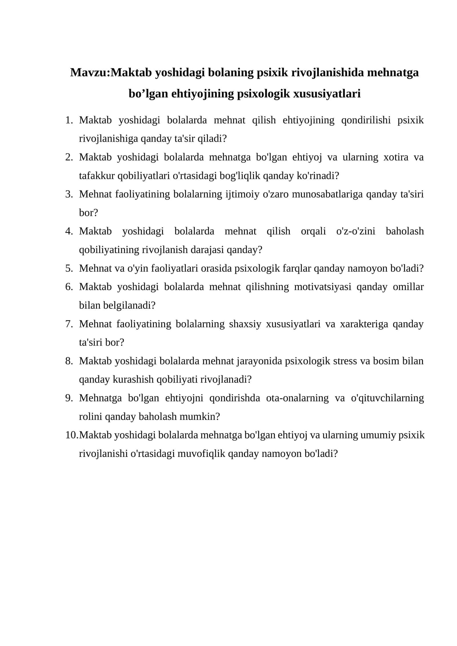 Maktab yoshidagi bolaning psixik rivojlanishida mehnatga bo’lgan ehtiyojining psixologik xususiyatlari