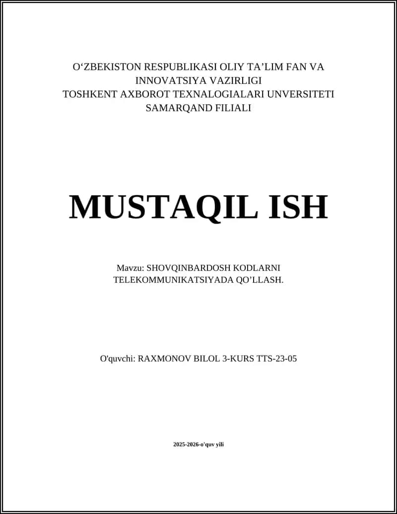 SHOVQINBARDOSH KODLARNI TELEKOMMUNIKATSIYADA QO’LLASH