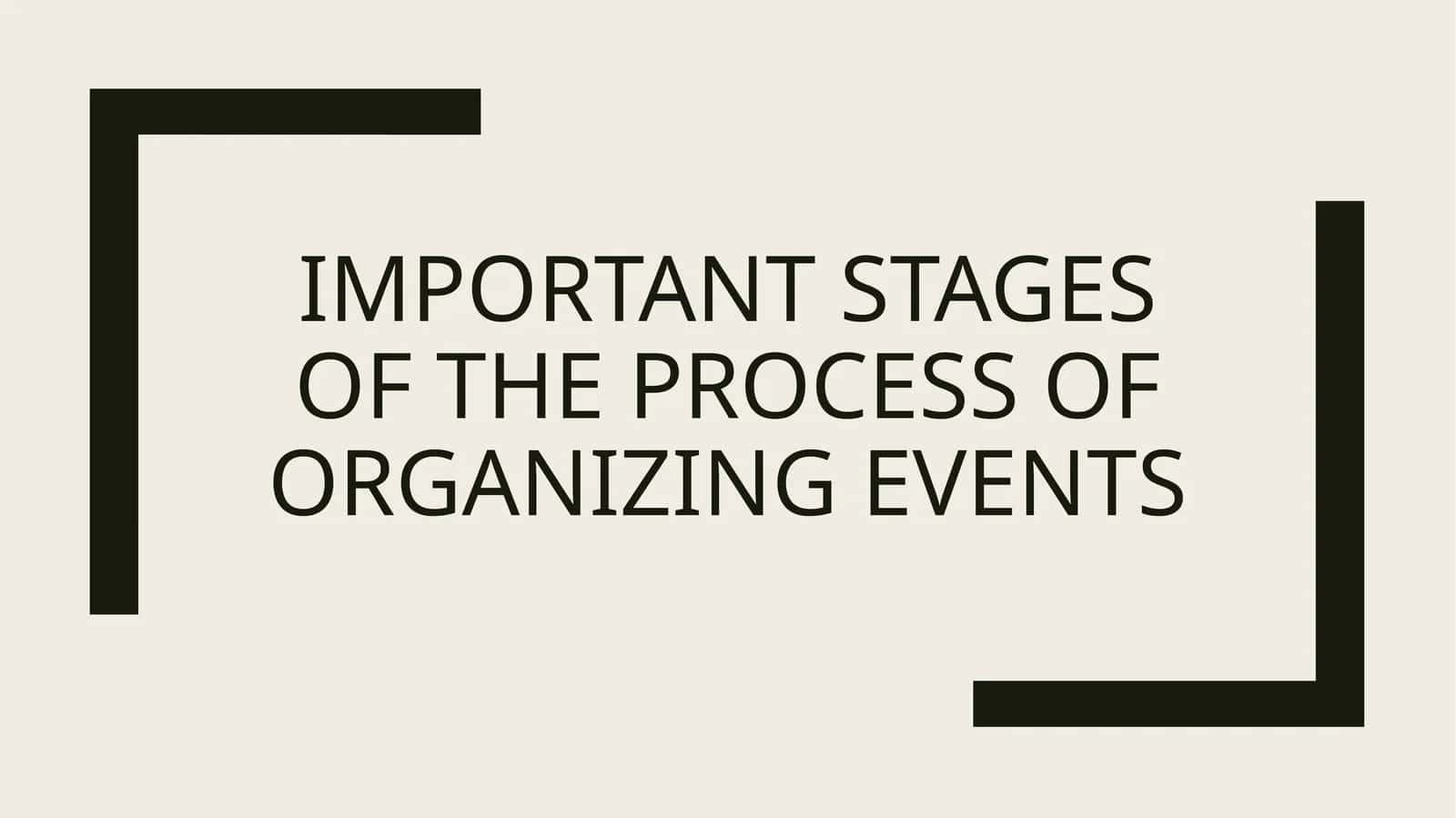 The Perfect Plan: What Are the Five Stages of Event Planning?