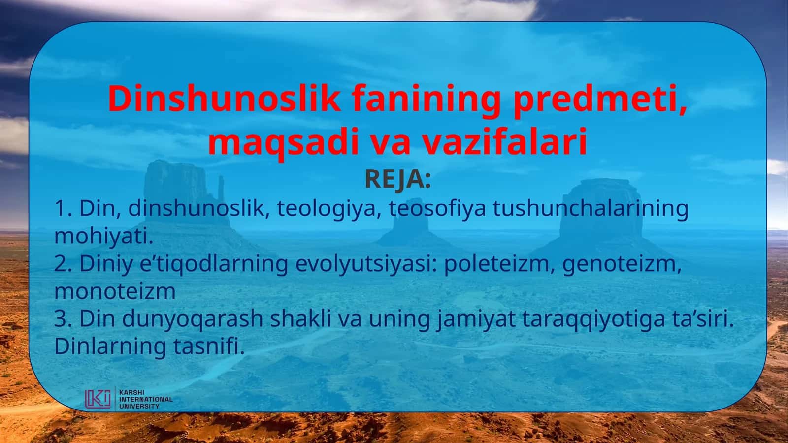 Dinshunoslikfanining predmeti, maqsadi va vazifalari