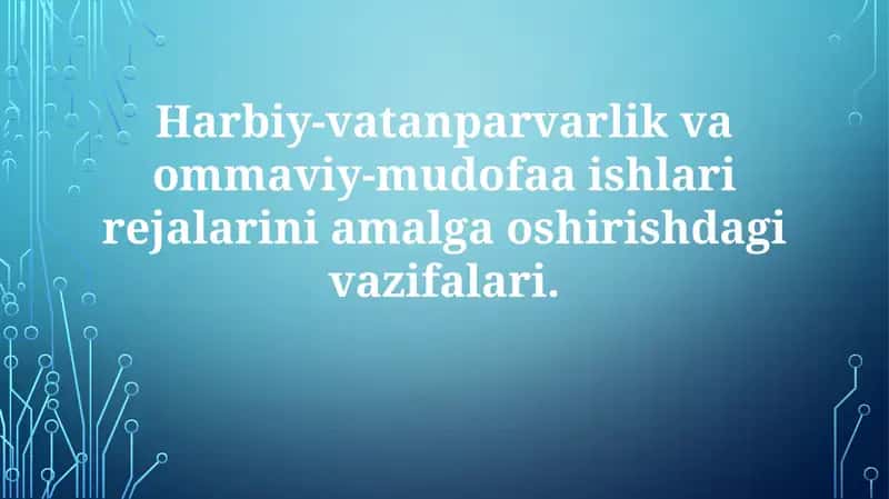 Harbiy-vatanparvarlik va omma vazifalari rejalarini amalga oshirish