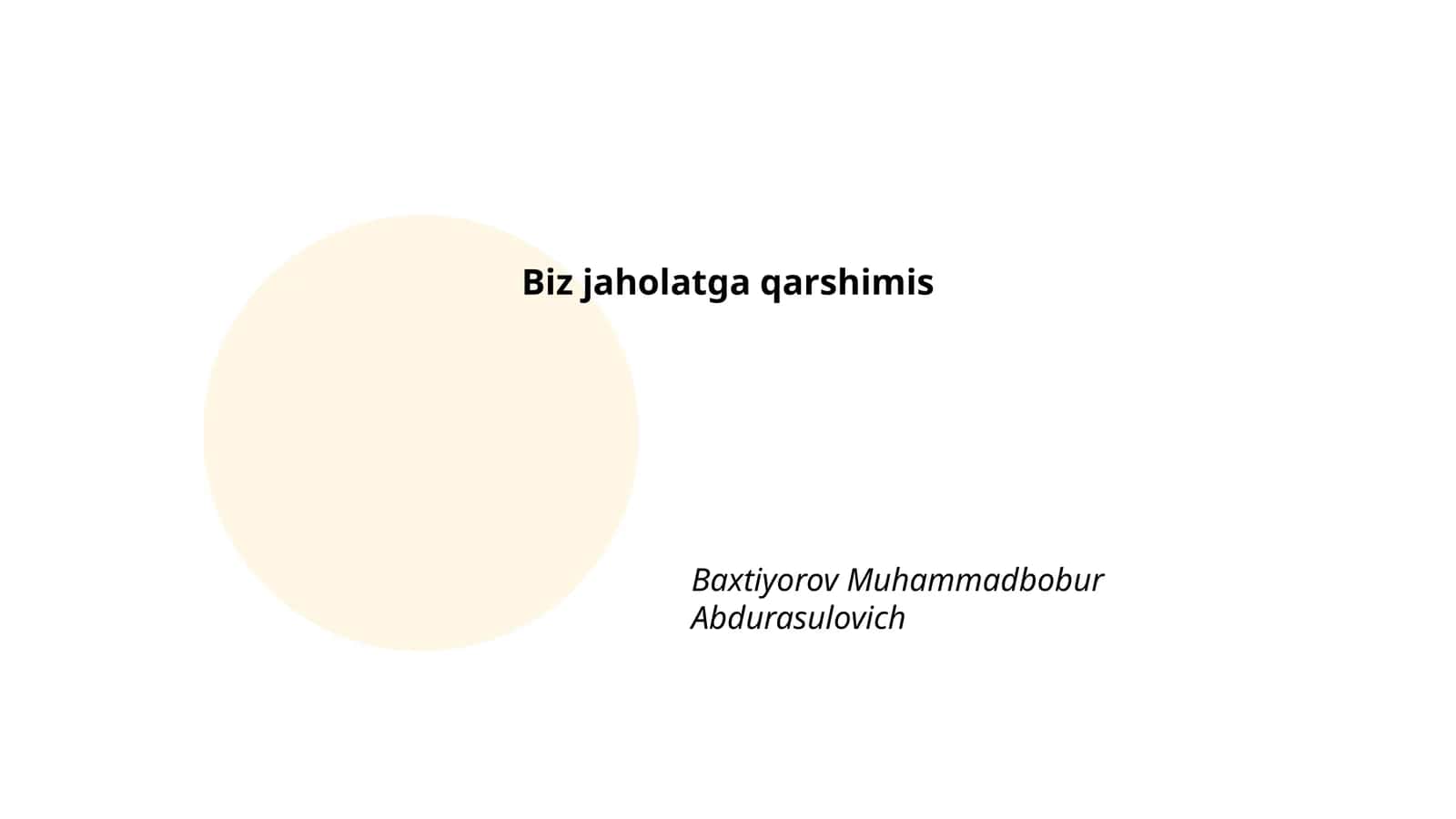 Biz jaholatga qarshimis