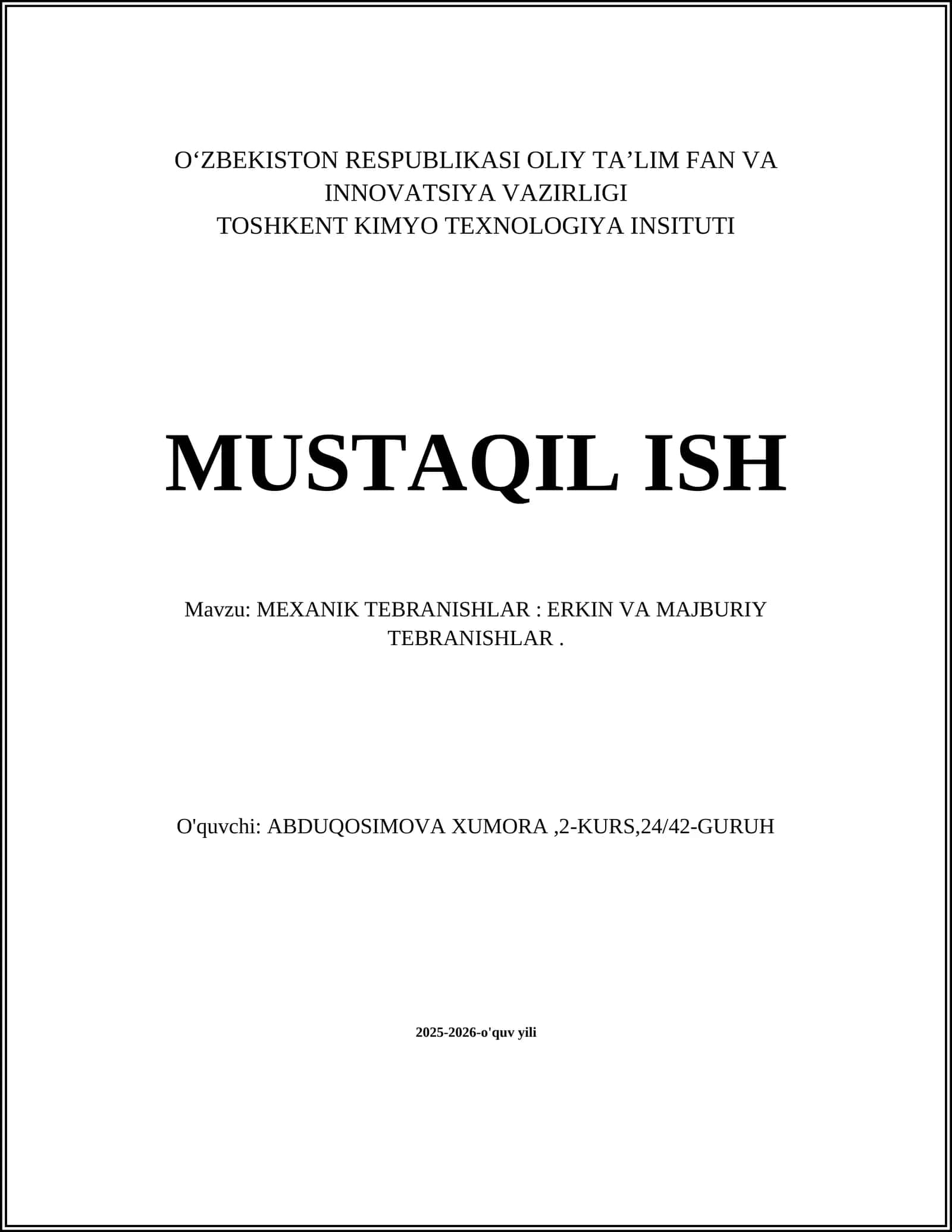 MEXANIK TEBRANISHLAR: ERKIN VA MAJBURIY TEBRANISHLAR