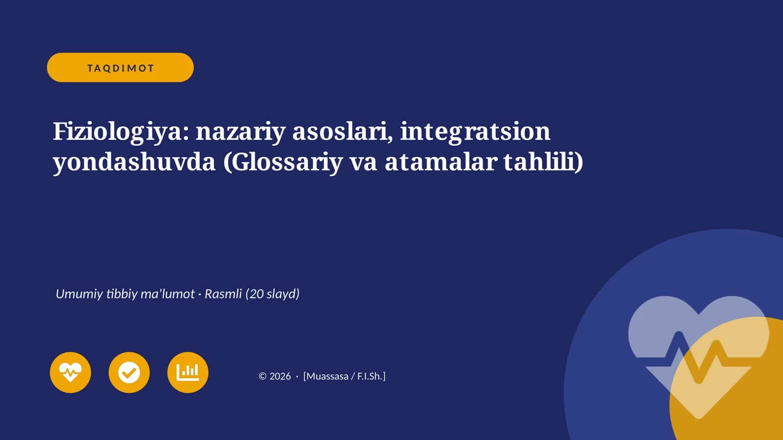 Fiziologiya: nazariy asoslari, integratsion yondashuvda (Glossariy va atamalar tahlili)