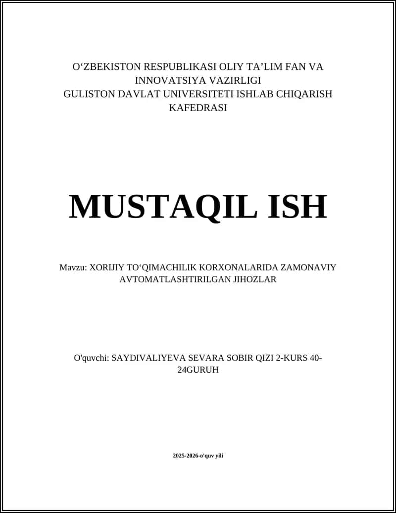 XORIJIY TOʻQIMACHILIK KORXONALARIDA ZAMONAVIY AVTOMATLASHTIRILGAN JIHOZLAR
