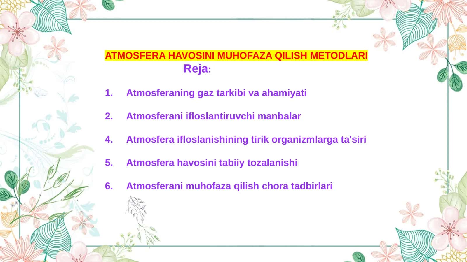 ATMOSFERA HAVOSINI MUHOFAZA QILISHMETODLARI