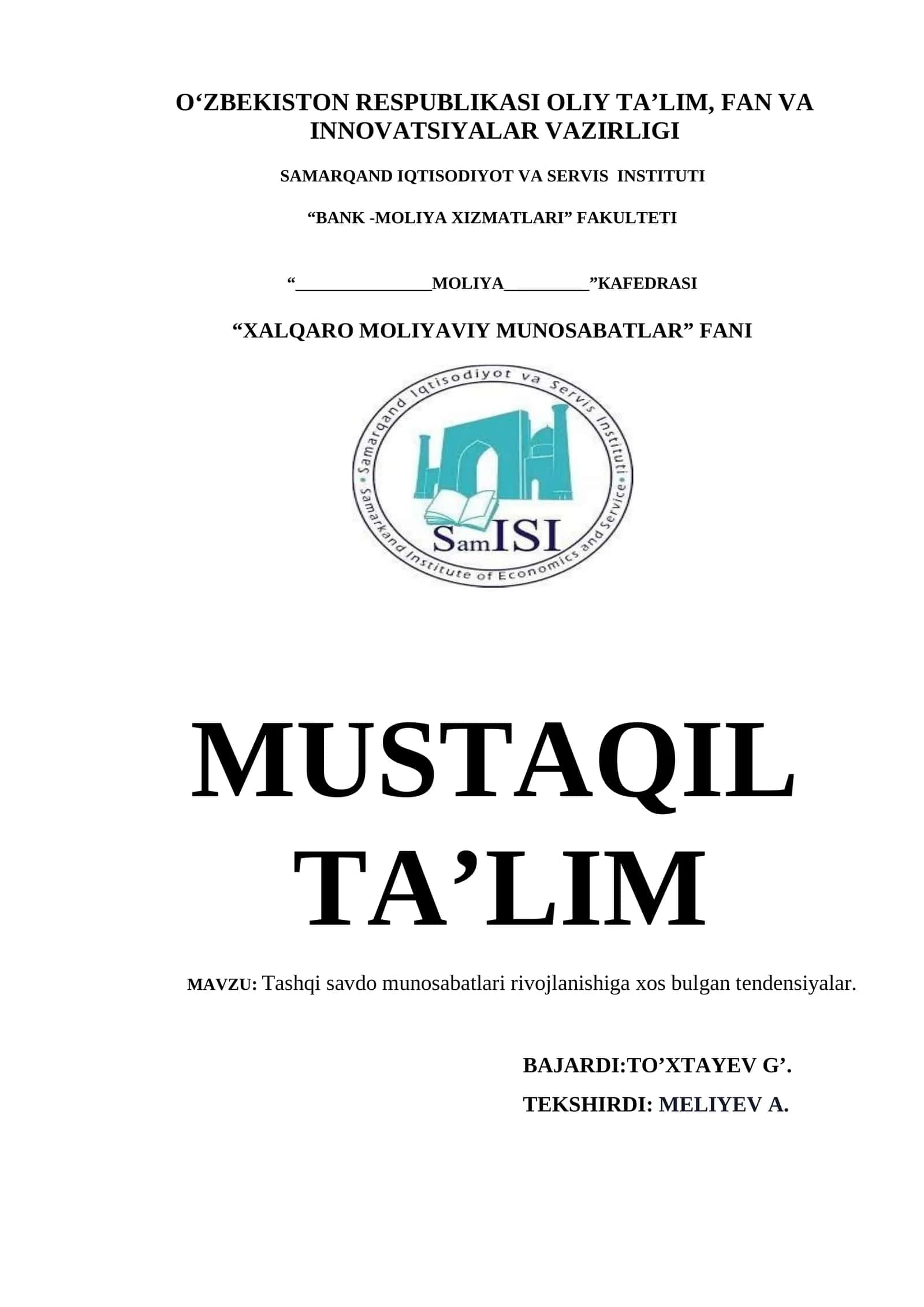 Tashqi savdo munosabatlari rivojlanishiga xos bulgan tendensiyalar
