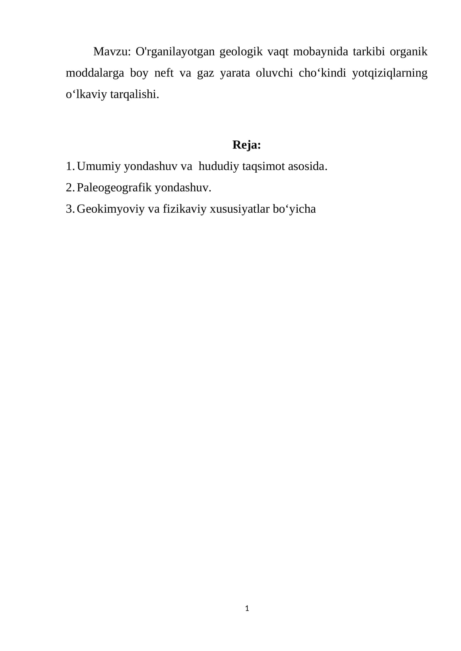 O'rganilayotgan geologik vaqt mobaynida tarkibi organik moddalarga boy neft