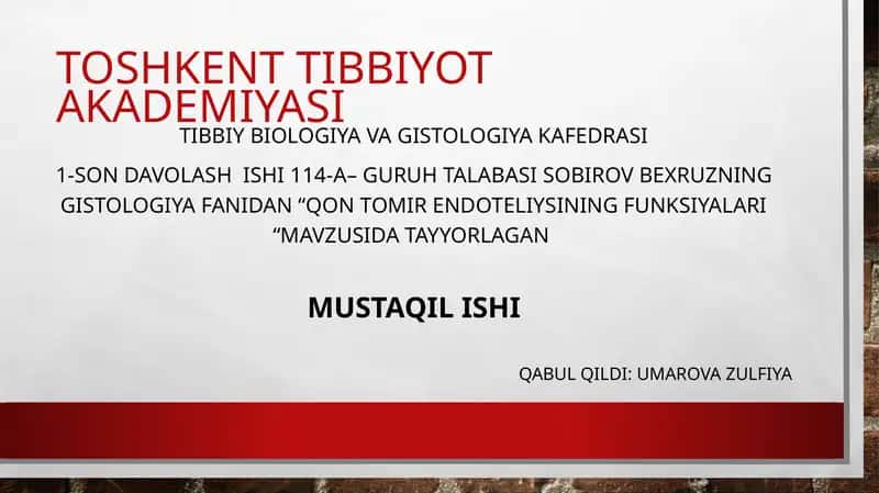 Qon tomir endoteliysining funksiyalari