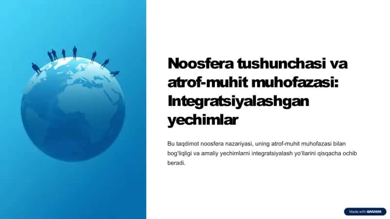 Noosfera tushunchasi va atrof-muhit muhofazasi