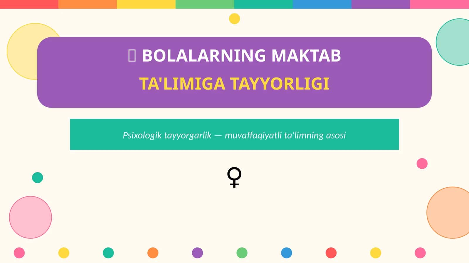 BOLALARNING MAKTAB TA'LIMIGA TAYYORLIGI