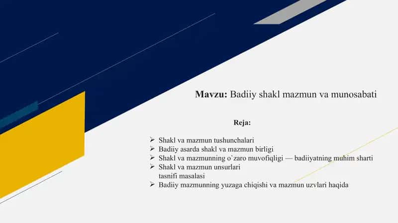 Badiiy shakl mazmun va munosabati