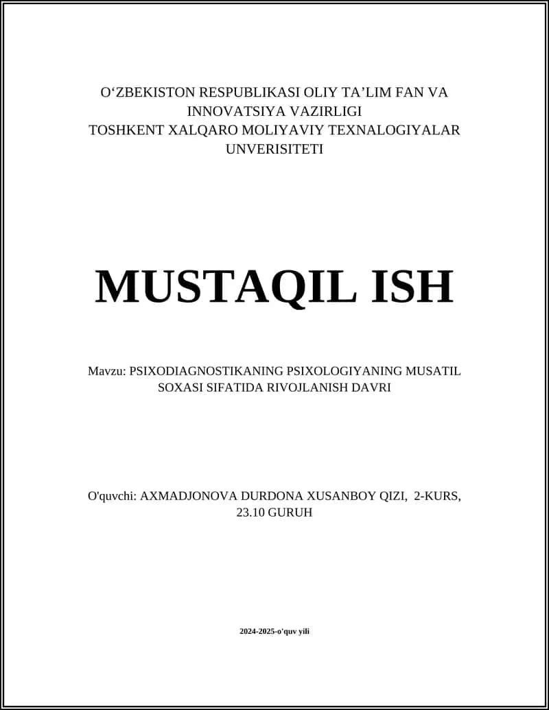 PSIXODIAGNOSTIKANING PSIXOLOGIYANING MUSATIL SOXASI SIFATIDA RIVOJLANISH DAVRI