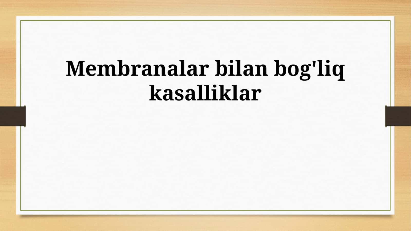 Membranalar bilan bog'liq kasalliklar