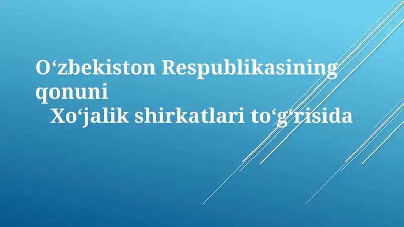Oʻzbekiston Respublikasining qonuni Xoʻjalik shirkatlari toʻgʻrisida