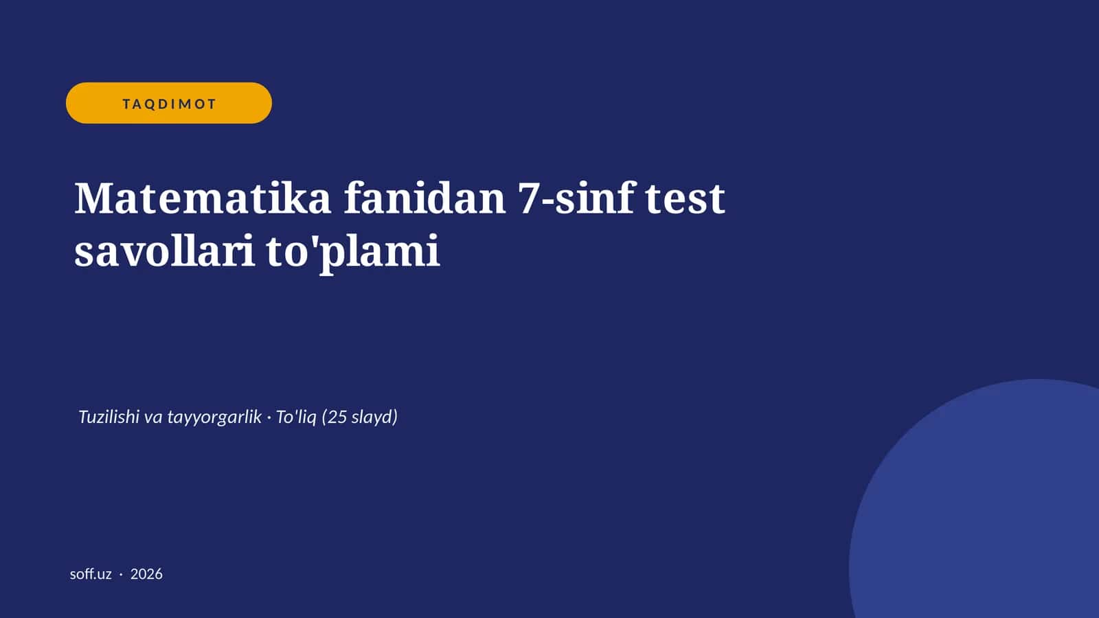 Matematika fanidan 7-sinf test savollari to'plami