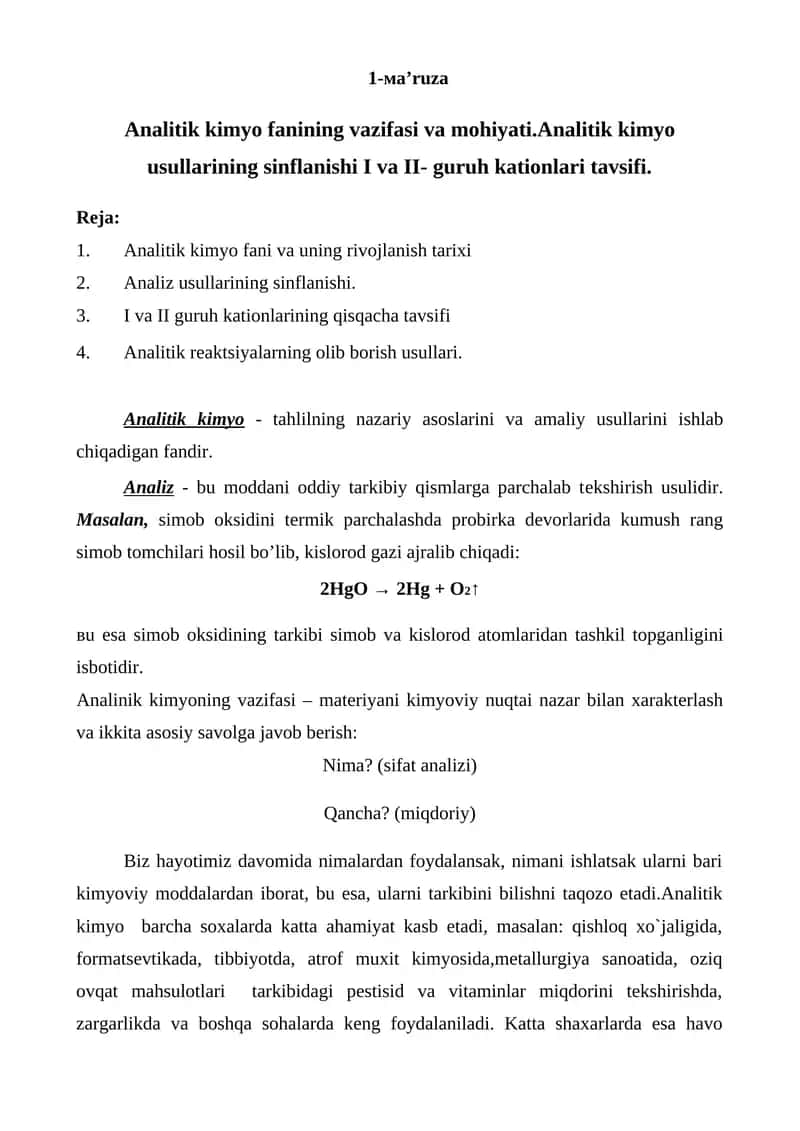 Analitik kimyo fanining vazifasi va mohiyati.Analitik kimyo usullarining sinflanishi I va II- guruh kationlari tavsifi