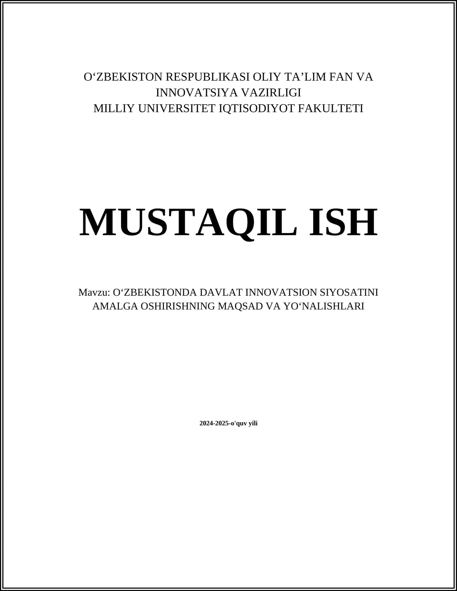 O‘ZBEKISTONDA DAVLAT INNOVATSION SIYOSATINI AMALGA OSHIRISHNING MAQSAD VA YO‘NALISHLARI