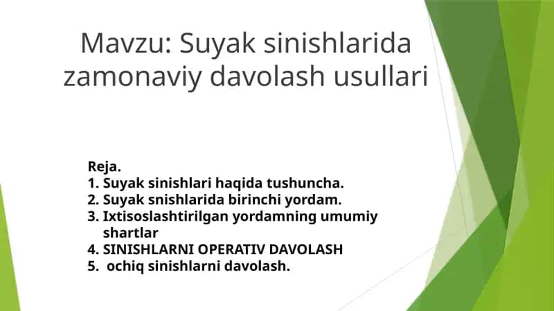 suyak snishlarida zamonaviy davolash usullari.