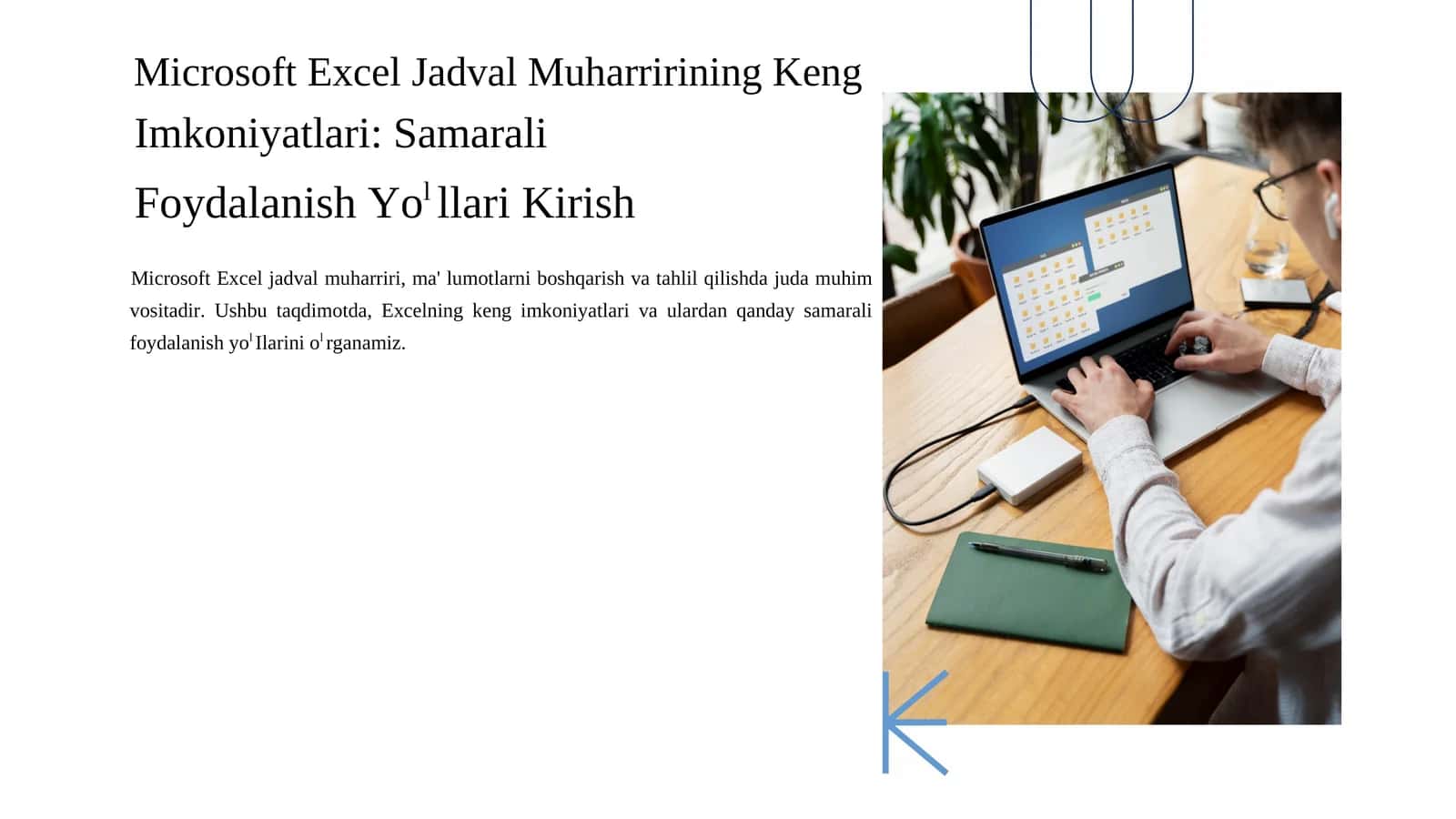 Excelning Foydalanish Imkoniyatlari