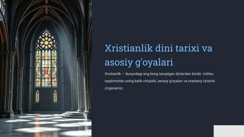 Xristianlik dini tarixi va asosiy g'oyalari