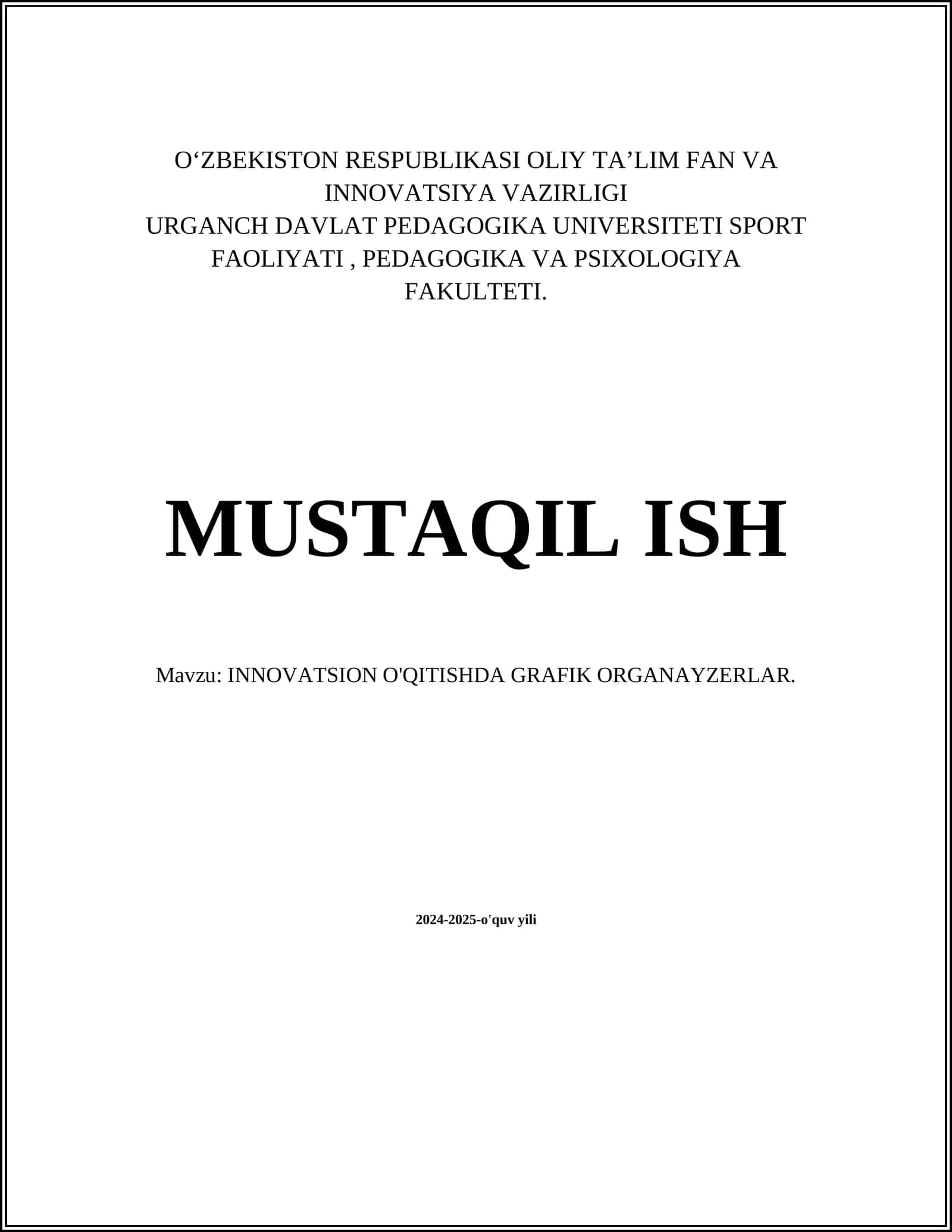 INNOVATSION O'QITISHDA GRAFIK ORGANAYZERLAR