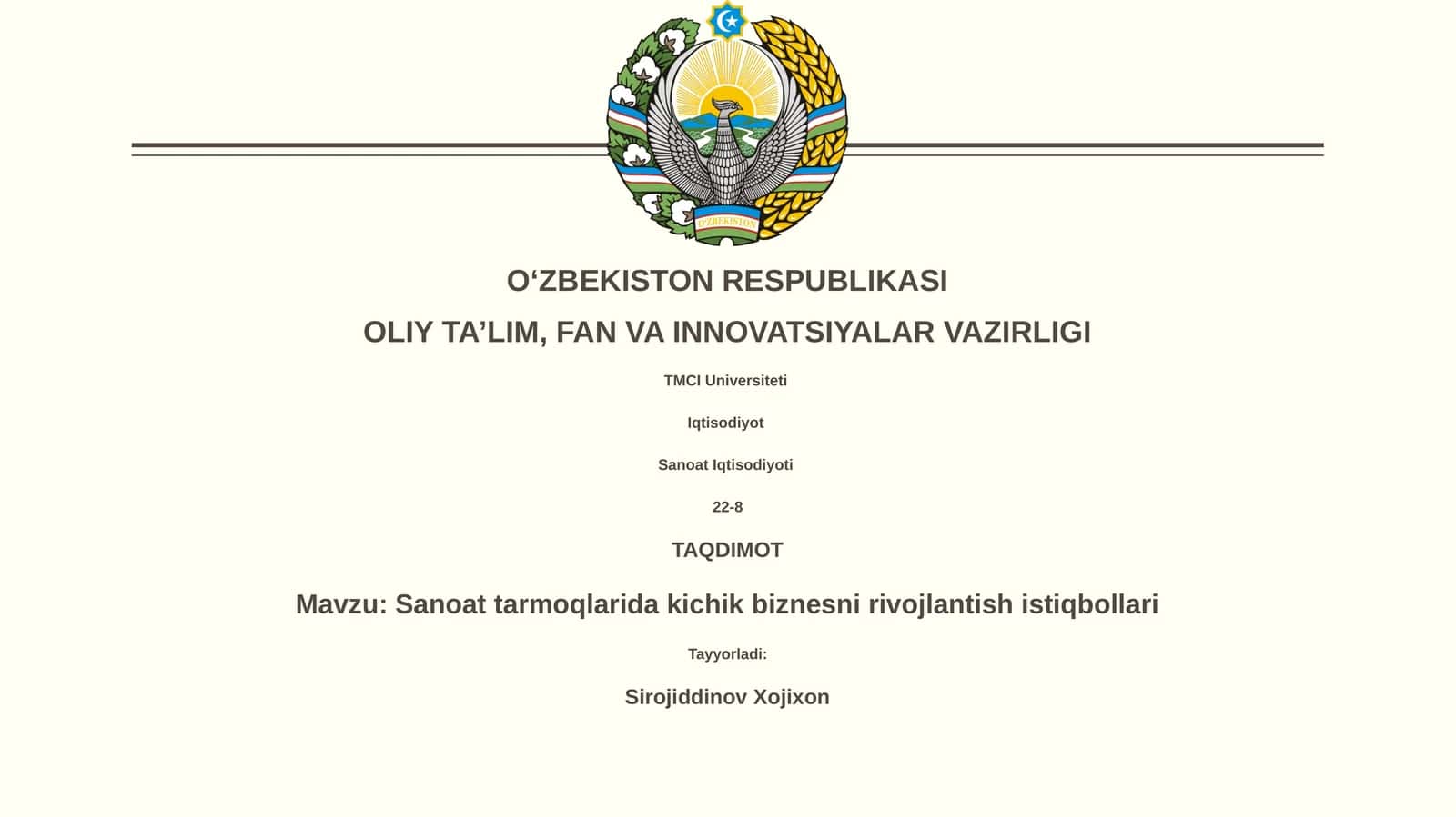 Sanoat tarmoqlarida kichik biznesni rivojlantish istiqbollari
