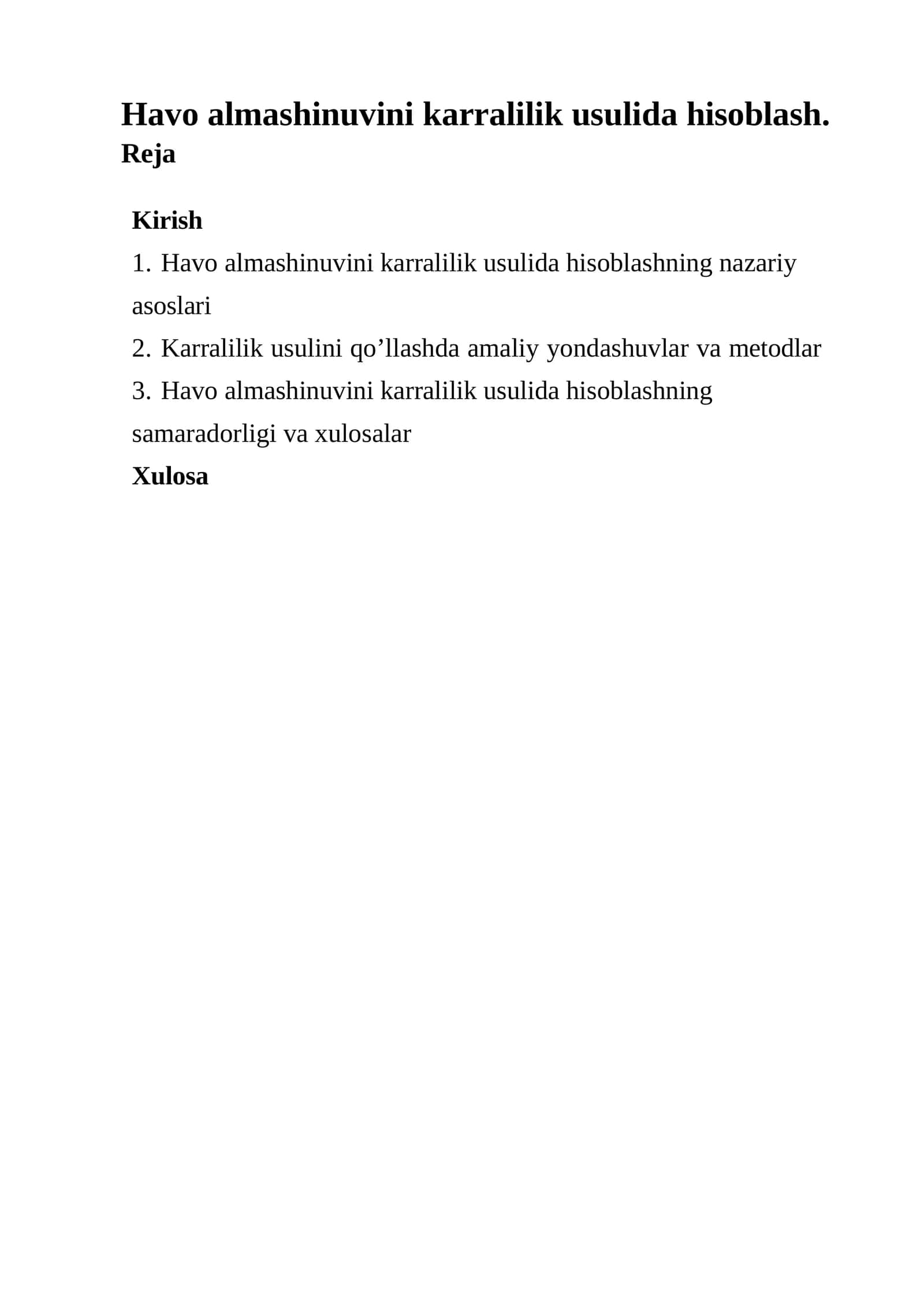 Havo almashinuvini karralilik usulida hisoblash usullari