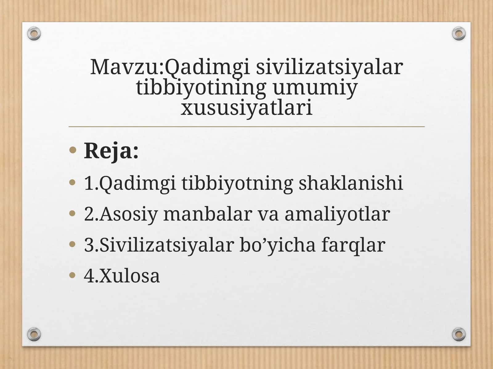 Qadimgi sivilizatsiyalar tibbiyotining umumiy xususiyatlari