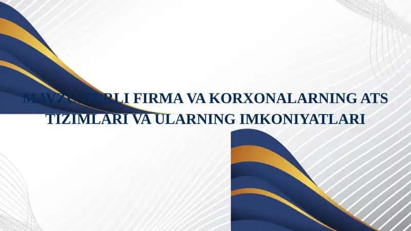 TURLI FIRMA VA KORXONALARNING ATS TIZIMLARI VA ULARNING IMKONIYATLARI