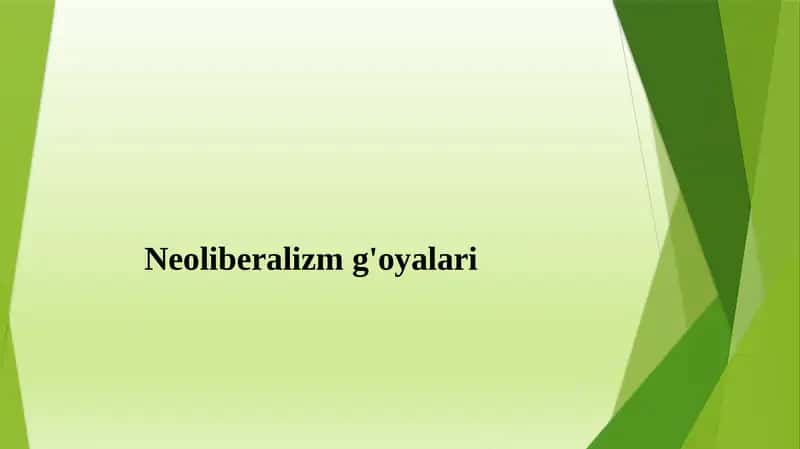 Neoliberalizm g'oyalari