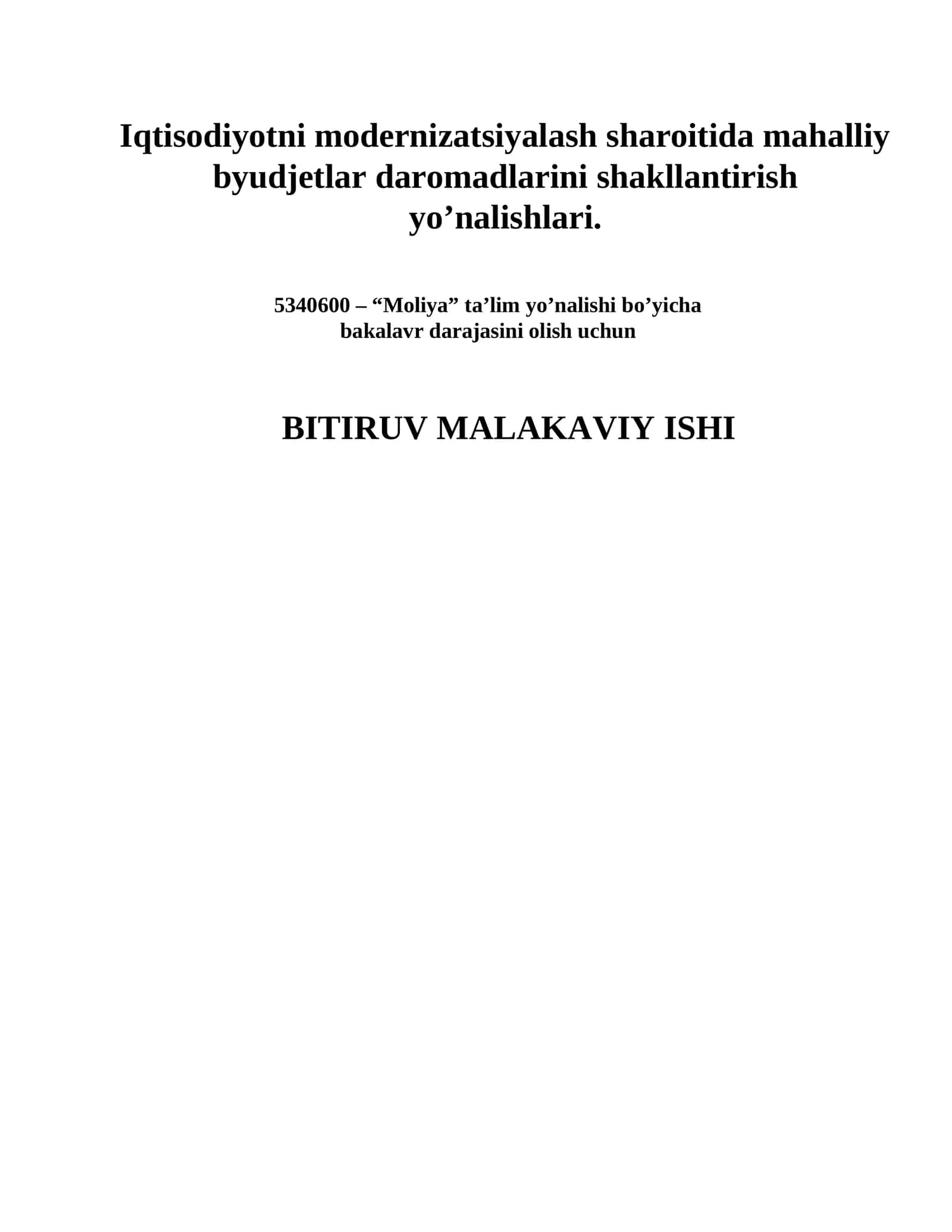 Iqtisodiyotni modernizatsiyalash sharoitida mahalliy byudjetlar daromadlarini shakllantirish yo’nalishlari