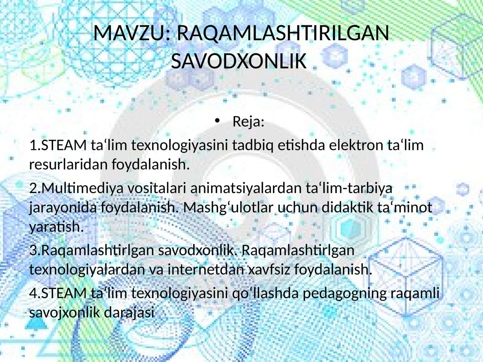 RAQAMLASHTIRILGAN SAVODXONLIK