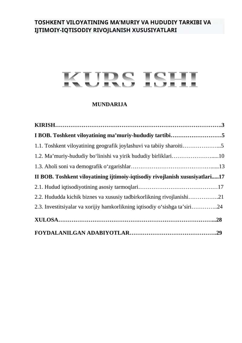 Toshkent Viloyatining Ma’muriy va Hududiy Tarkibi va Ijtimoiy-Iqtisodiy Rivojlanish Xususiyatları