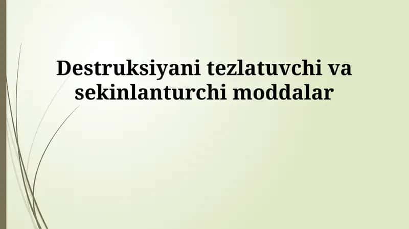 Korroziv moddalar va korroziyani sekinlashtiruvchi moddalar