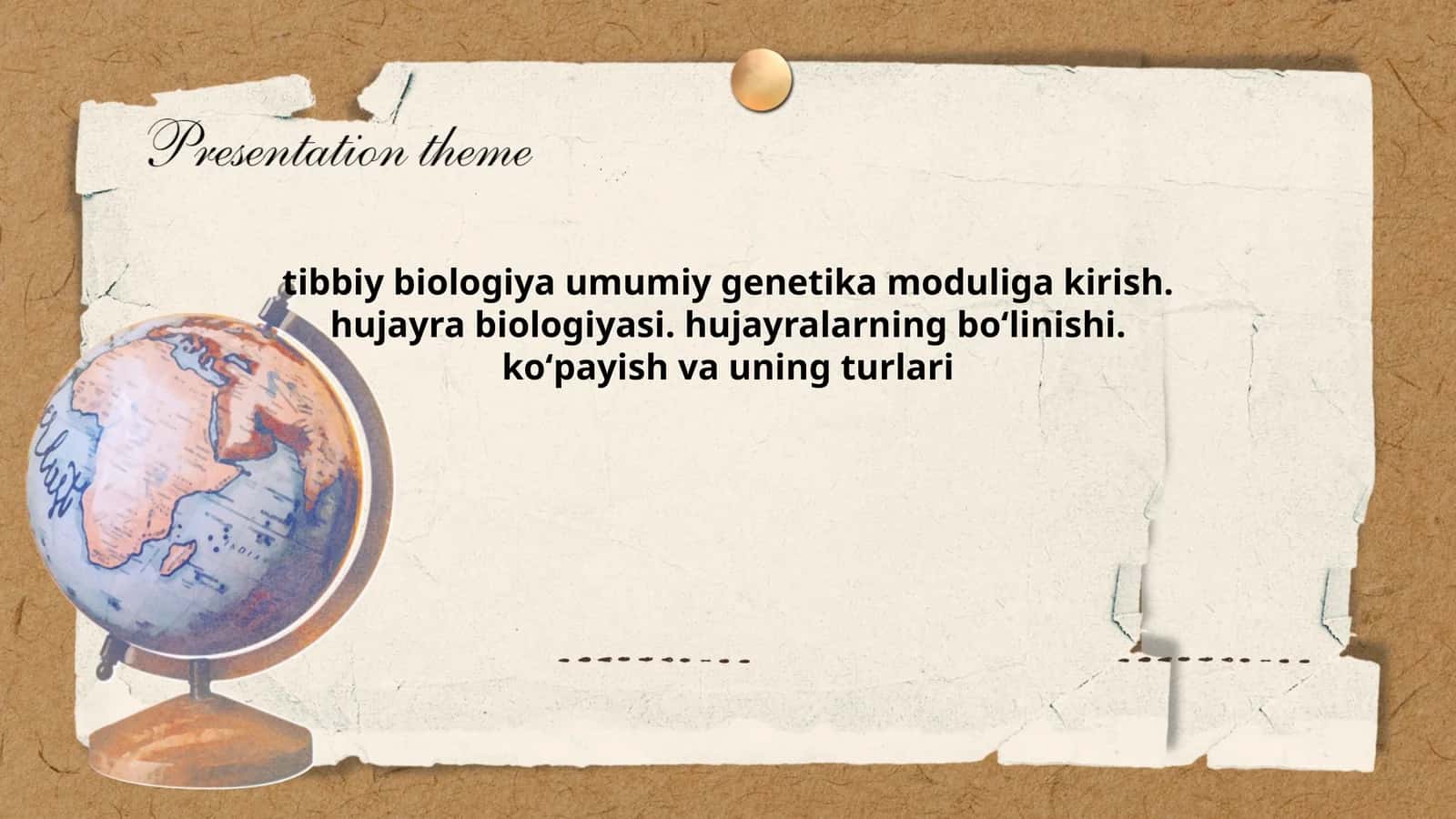 Tibbiy biologiya va umumiy genetika