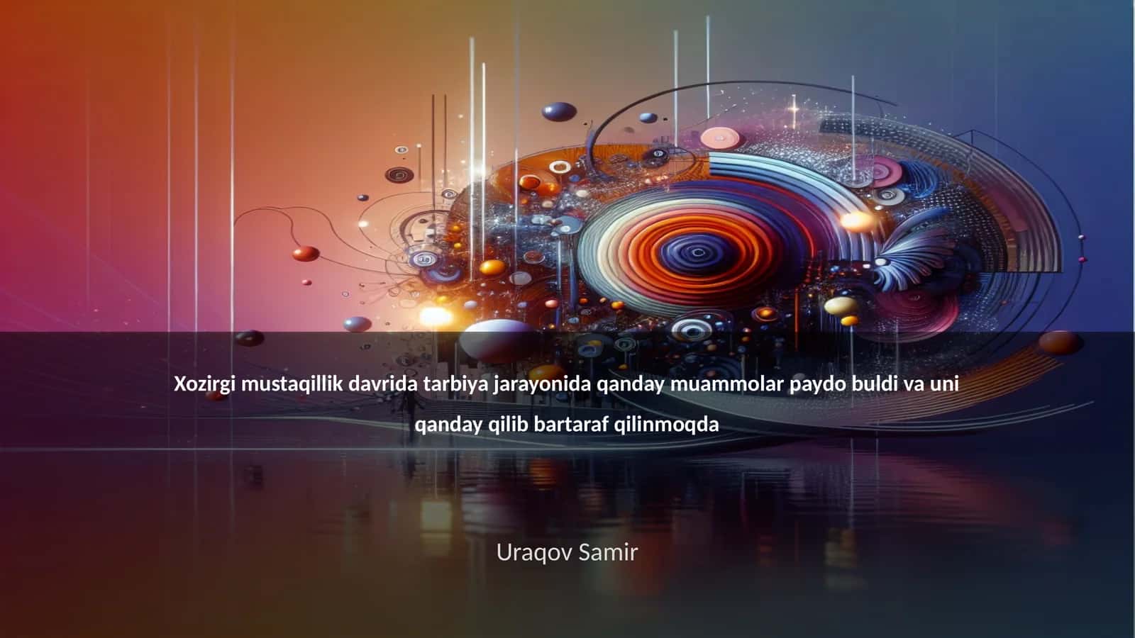 Ta'lim sifatining pasayishi sabablari