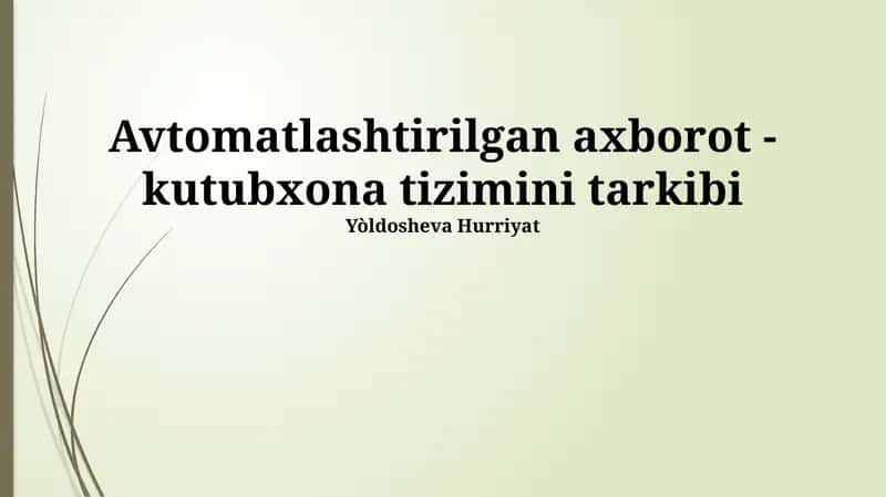 Avtomatlashtirilgan kutubxona axborot tizimi