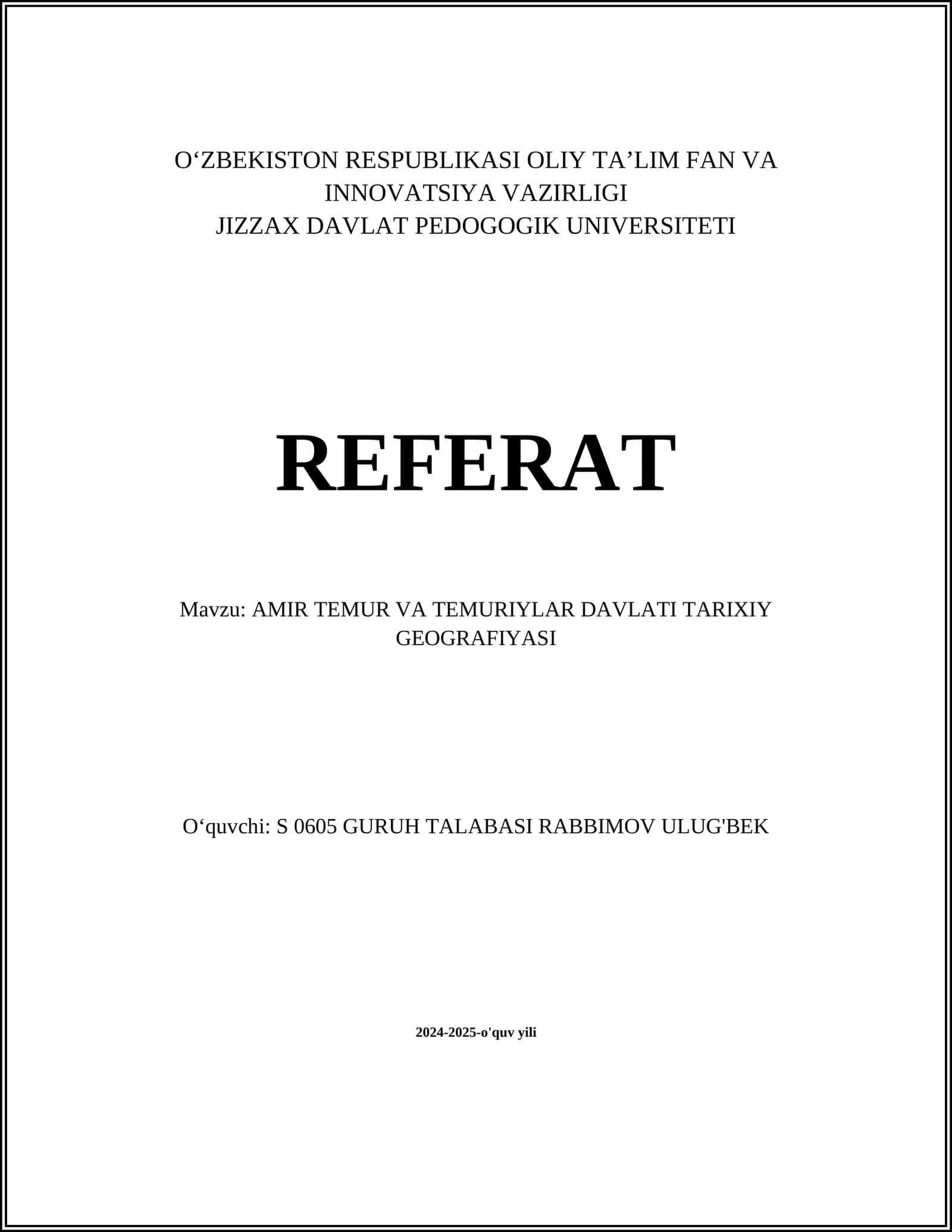 Amir Temur va Temuriylar davlati tarixiy geografiyasi