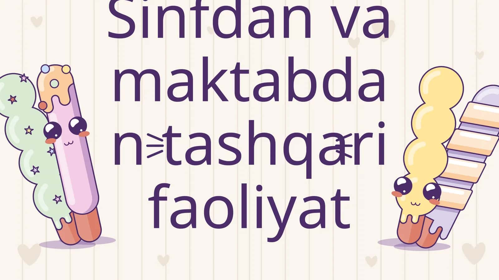 Sinfdan va maktabdan tashqari faoliyat