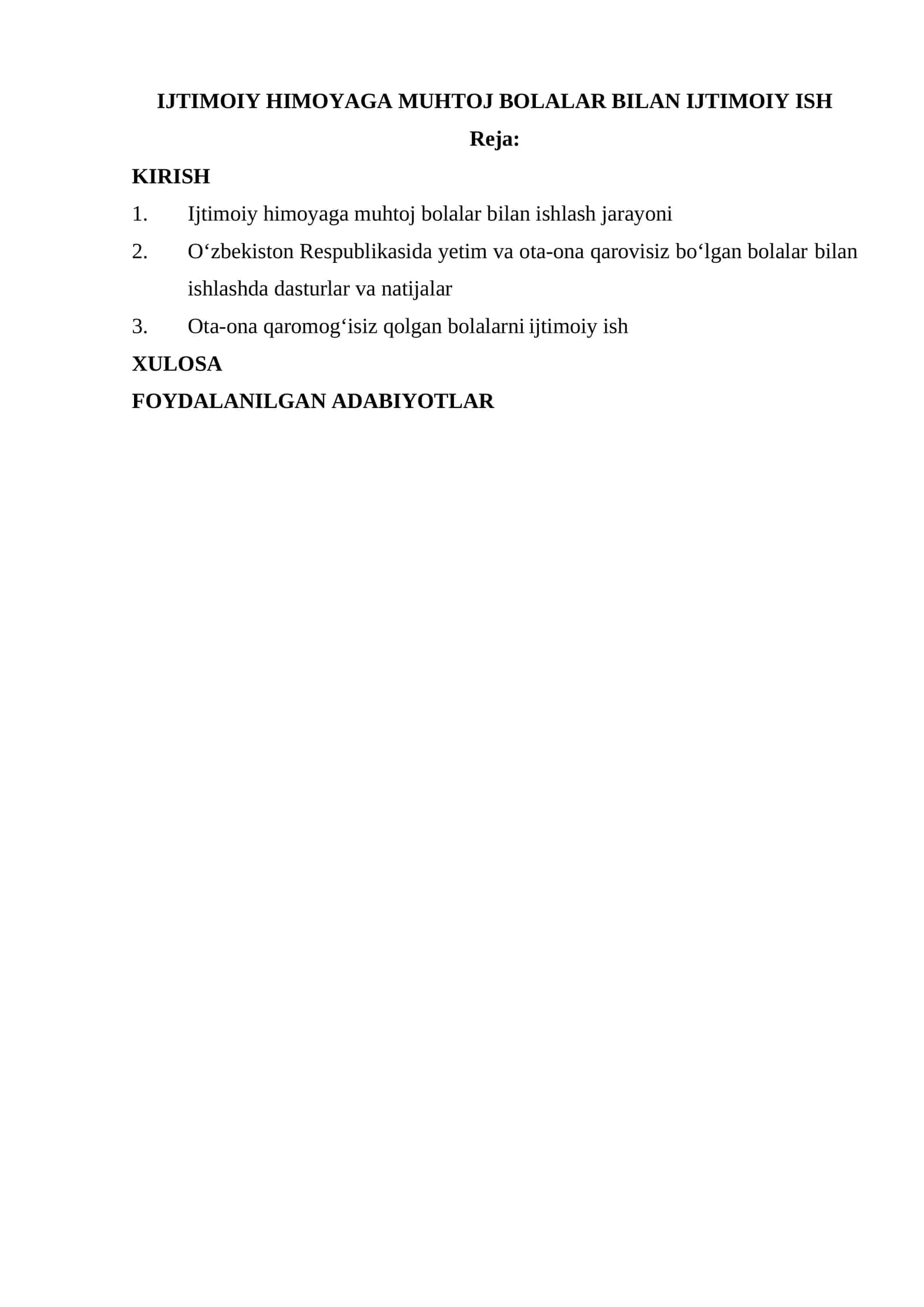 IJTIMOIY HIMOYAGA MUHTOJ BOLALAR BILAN IJTIMOIY ISH